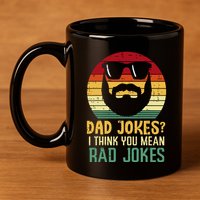 Dad Jokes I Think You Mean Rad Jokes Retro Fathers Day 11oz C Handle Ceramic Mug