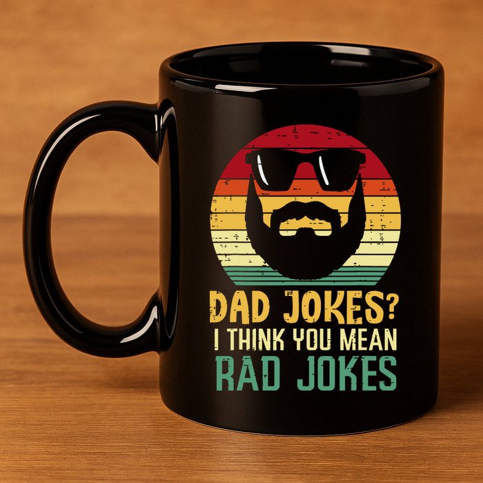 Dad Jokes I Think You Mean Rad Jokes Retro Fathers Day 11oz C Handle Ceramic Mug