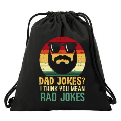Dad Jokes I Think You Mean Rad Jokes Retro Fathers Day Drawstring Bag