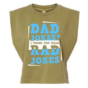 Dad Jokes I Think You Mean Rad Jokes Birthday Party For Dad Gift Garment-Dyed Women's Muscle Tee