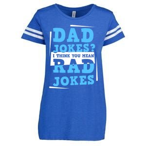 Dad Jokes I Think You Mean Rad Jokes Birthday Party For Dad Gift Enza Ladies Jersey Football T-Shirt