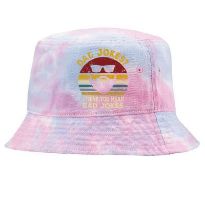 Dad Jokes I Think You Mean Rad Jokes Funny Dads Great Gift Tie-Dyed Bucket Hat