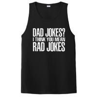 Dad Jokes I Think You Mean Rad Jokes PosiCharge Competitor Tank