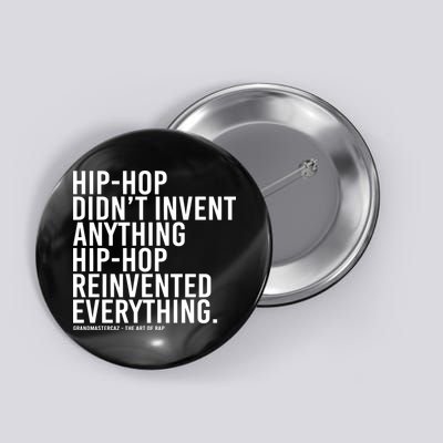 Dj Jazzy Jeff Hiphop Didnt Invent Anything Hiphop Button
