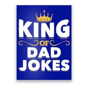 Dad Jokes King Fathers Day Rad Jokes Crown Funny Dad Jokes Gift Poster