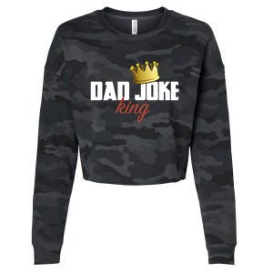 Dad Joke King Of Bad Jokes Funny Family Fathers Day Gift Cropped Pullover Crew