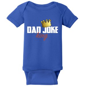 Dad Joke King Of Bad Jokes Funny Family Fathers Day Gift Baby Bodysuit