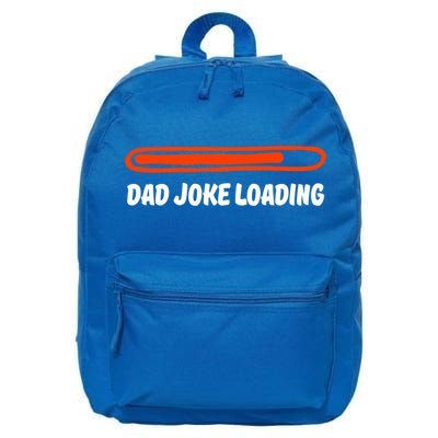 Dad Joke Loading Daddy Father Humor Cool Gift 16 in Basic Backpack