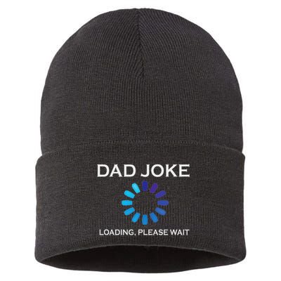 Dad Joke Loading Please Wait Funny Sustainable Knit Beanie