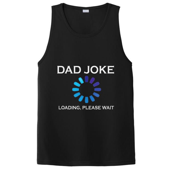 Dad Joke Loading Please Wait Funny PosiCharge Competitor Tank