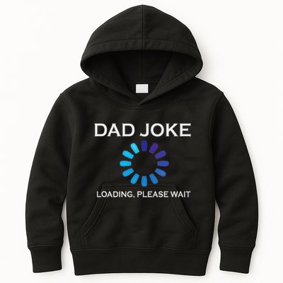 Dad Joke Loading Please Wait Funny Kids Hoodie