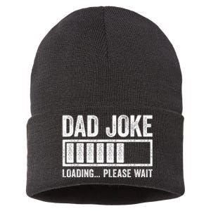 Dad Joke Loading Please Wait Fathers Day Sustainable Knit Beanie