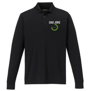 Dad Joke Loading Please Wait Fathers Day Funny Father Humor Gift Performance Long Sleeve Polo