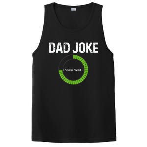 Dad Joke Loading Please Wait Fathers Day Funny Father Humor Gift PosiCharge Competitor Tank