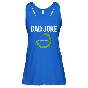 Dad Joke Loading Please Wait Fathers Day Funny Father Humor Gift Ladies Essential Flowy Tank