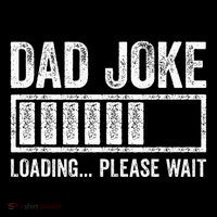 Dad Joke Loading Please Wait FatherS Day Sweatshirt
