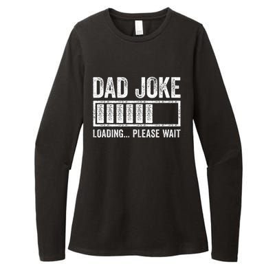 Dad Joke Loading Please Wait FatherS Day Womens CVC Long Sleeve Shirt