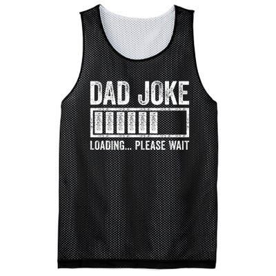 Dad Joke Loading Please Wait FatherS Day Mesh Reversible Basketball Jersey Tank