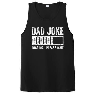 Dad Joke Loading Please Wait FatherS Day PosiCharge Competitor Tank