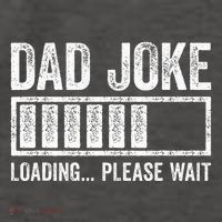 Dad Joke Loading Please Wait FatherS Day Vector Backpack