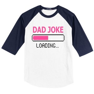 Dad Joke Loading Fathers Day For Daddy Baseball Sleeve Shirt