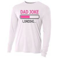 Dad Joke Loading Fathers Day For Daddy Cooling Performance Long Sleeve Crew