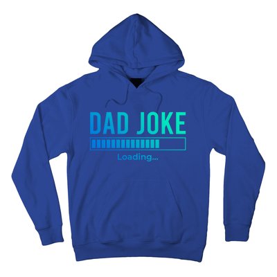 Dad Joke Loading Funny Dad Daddy Funny Gift Fathers Day Bad Pun Funny Gift Hoodie