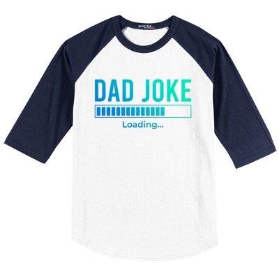 Dad Joke Loading Funny Dad Daddy Funny Gift Fathers Day Bad Pun Funny Gift Baseball Sleeve Shirt