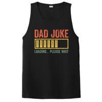 Dad Joke Loading Please Wait Father's Day PosiCharge Competitor Tank