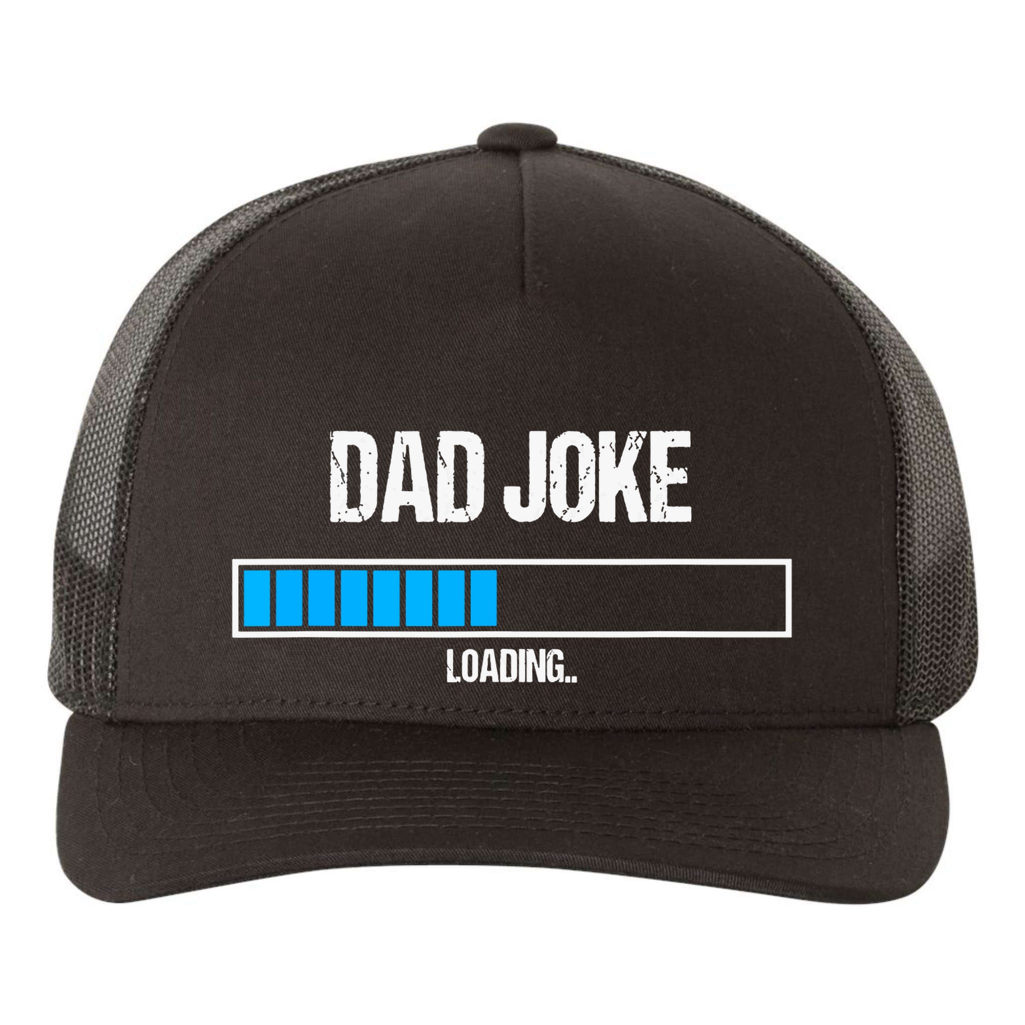 Dad Joke Loading Funny Fathers Day Humour Bad Pun Daddy Gift Yupoong Adult 5-Panel Trucker Hat
