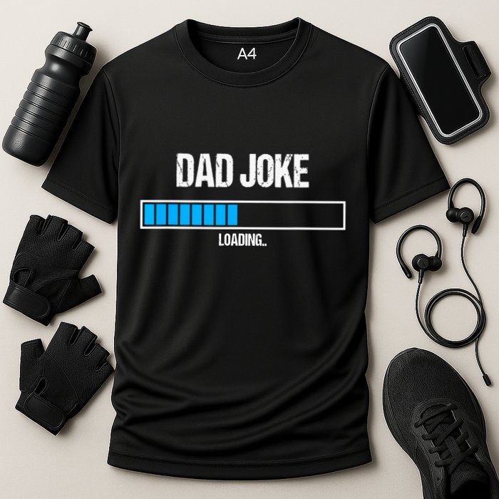 Dad Joke Loading Funny Fathers Day Humour Bad Pun Daddy Gift Cooling Performance Crew T-Shirt