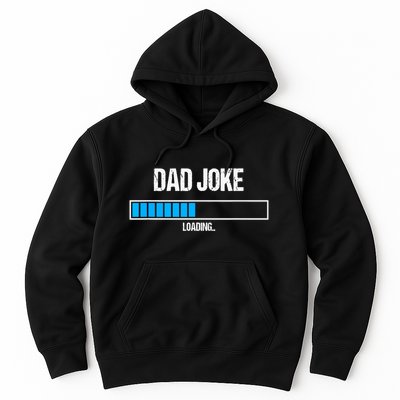 Dad Joke Loading Funny Fathers Day Humour Bad Pun Daddy Gift Hoodie