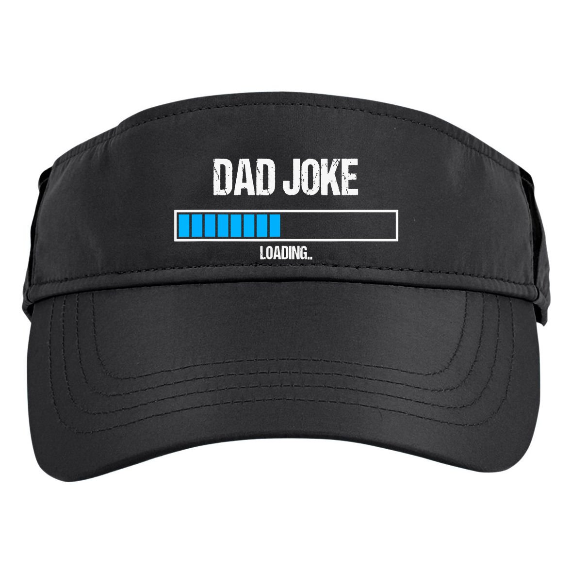 Dad Joke Loading Funny Fathers Day Humour Bad Pun Daddy Gift Adult Drive Performance Visor