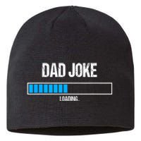 Dad Joke Loading Funny Fathers Day Humour Bad Pun Daddy Gift Sustainable Beanie