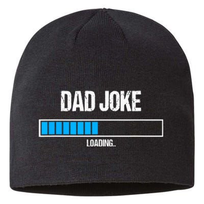 Dad Joke Loading Funny Fathers Day Humour Bad Pun Daddy Gift Sustainable Beanie