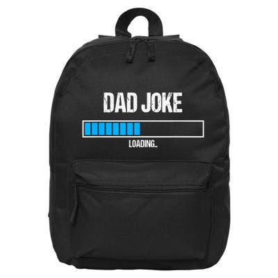 Dad Joke Loading Funny Fathers Day Humour Bad Pun Daddy Gift 16 in Basic Backpack