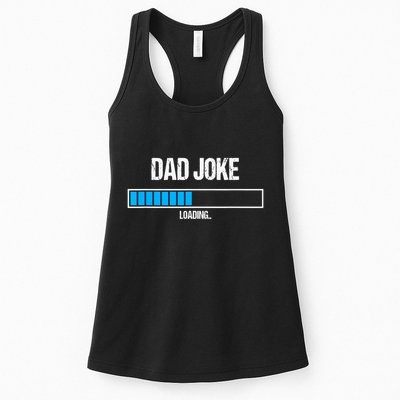 Dad Joke Loading Funny Fathers Day Humour Bad Pun Daddy Gift Womens Tank Top