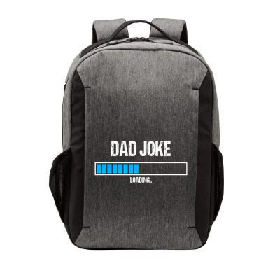 Dad Joke Loading Funny Fathers Day Humour Bad Pun Daddy Gift Vector Backpack