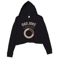 Dad Joke Loading Crop Fleece Hoodie