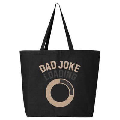Dad Joke Loading 25L Jumbo Tote