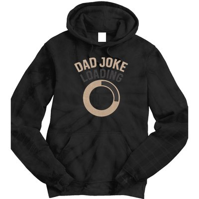 Dad Joke Loading Tie Dye Hoodie