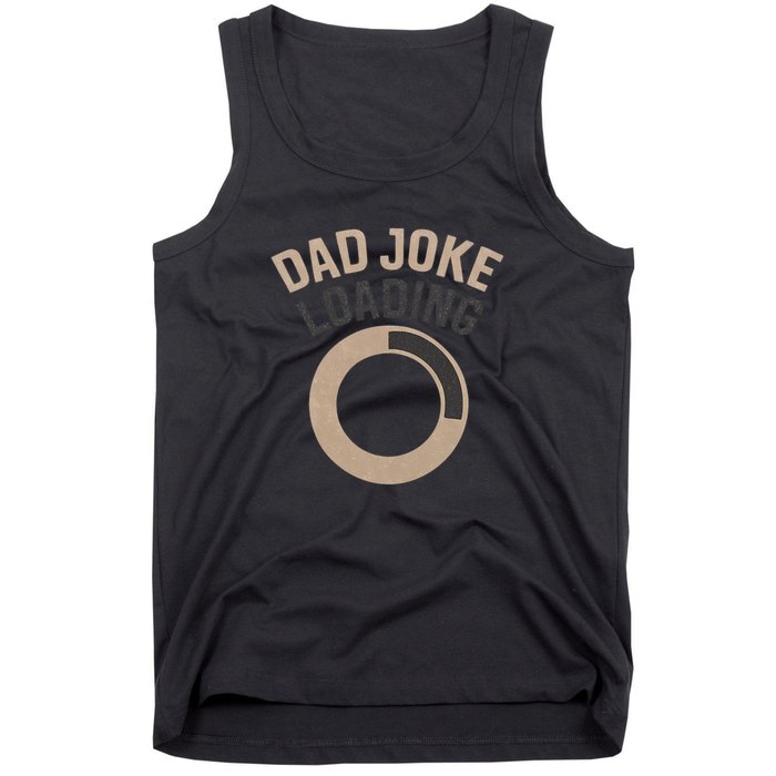 Dad Joke Loading Tank Top