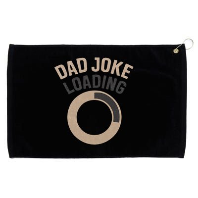 Dad Joke Loading Grommeted Golf Towel