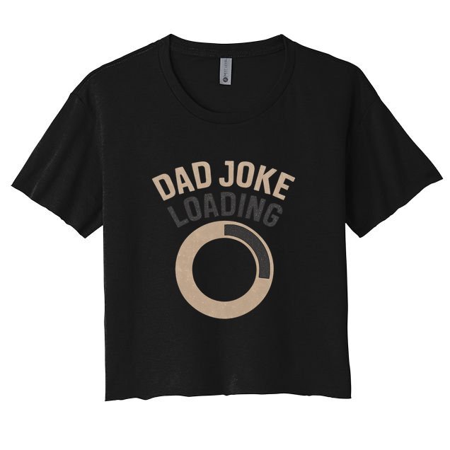 Dad Joke Loading Crop Top
