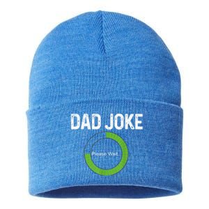 Dad Joke Loading Please Wait Fathers Day Funny Father Humor Gift Sustainable Knit Beanie