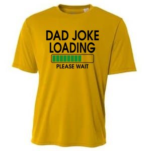 Dad Joke Loading Please Wait Funny Fathers Day Gift Cooling Performance Crew T-Shirt