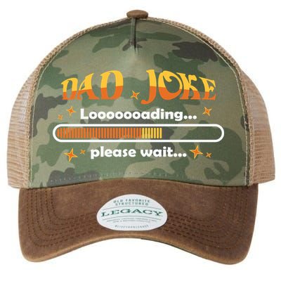 Dad Joke Loading Please Wait Funny Gift Legacy Tie Dye Trucker Hat