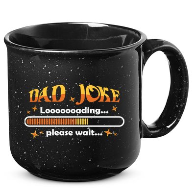 Dad Joke Loading Please Wait Funny Gift 15oz Campfire Ceramic Mug
