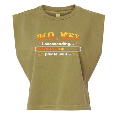 Dad Joke Loading Please Wait Funny Gift Garment-Dyed Women's Muscle Tee