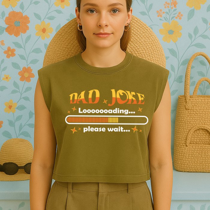 Dad Joke Loading Please Wait Funny Gift Garment-Dyed Women's Muscle Tee